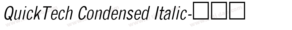 QuickTech Condensed Italic字体转换